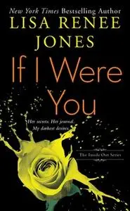 «If I Were You» by Lisa Renee Jones