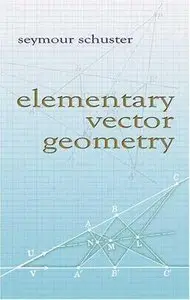 Elementary Vector Geometry (Repost)