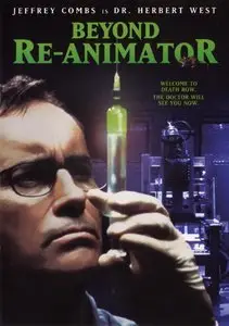 Beyond Re-Animator (2003) [Unrated]