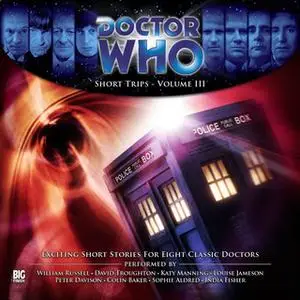 «Doctor Who - Short Trips Volume 3» by Various Authors