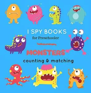 «I Spy Book For Preschooler» by Little Kids Creative Press