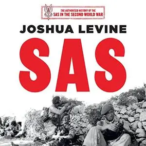 SAS: The History of the SAS [Audiobook]