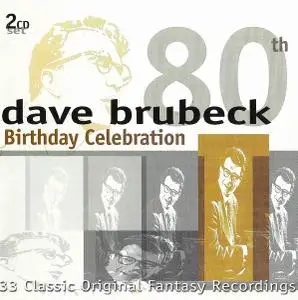 Dave Brubeck - 80th Birthday Celebration [Recorded 1946-1961] (2000)