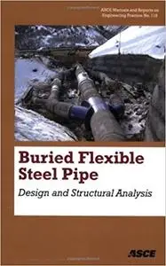 Burried Flexible Steel Pipe: Design and Structural Analysis
