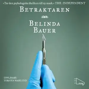 «Betraktaren» by Belinda Bauer
