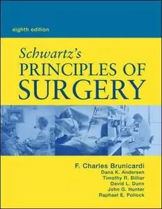 Schwartz's Principles of Surgery, 8th Edition