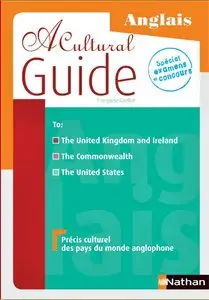 Françoise Grellet, "A Cultural Guide - Anglais : Précis culturel des pays du monde anglophone"