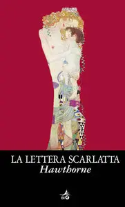 Nathaniel Hawthorne - La lettera scarlatta (Giunti)