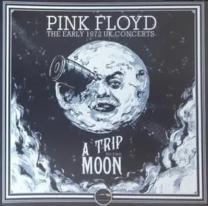 Pink Floyd - A Trip to the Moon: The Early 1972 Concerts (11CD, 2019)