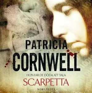 «Scarpetta» by Patricia Cornwell