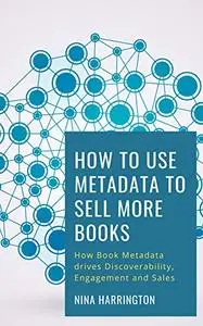 How to Use Metadata to Sell More Books