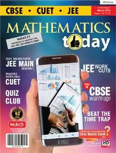 Mathematics Today - March 2024