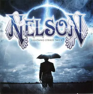Nelson - Lightning Strikes Twice (2010)