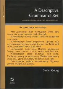 A Descriptive Grammar of Ket