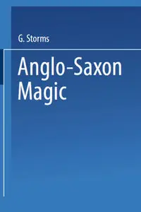 "Anglo-Saxon Magic" by Godfried Storms