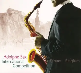 Various Artists - Adolphe Sax International Competition (2013) [3CD+DVD5] {IASA}