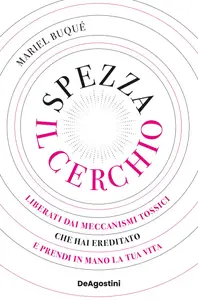 Spezza il cerchio - Mariel Buqué