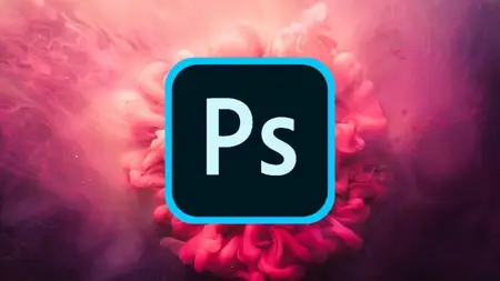 Mastering Adobe Photoshop - Essential Skills for Beginners