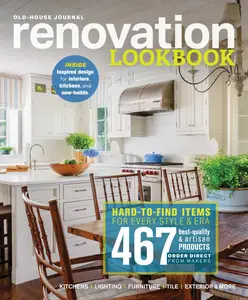 Old House Journal - Renovation Lookbook - May 2025