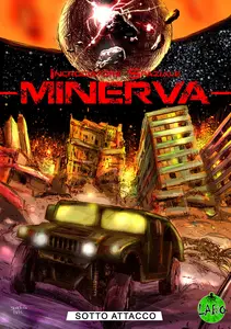 Incrociatore Spaziale Minerva - Volume 2 - Sotto Attacco