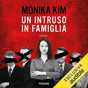 «Un intruso in famiglia» by Monika Kim