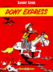 Collana I Classici - Volume 17 - Lucky Luke, Pony Express