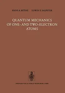 Quantum Mechanics of One- and Two-Electron Atoms