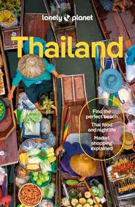 Lonely Planet Thailand (Travel Guide)