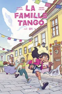 La Famille Tango - Tome 1