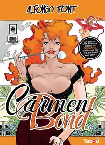 Carmen Bond - Tome 1