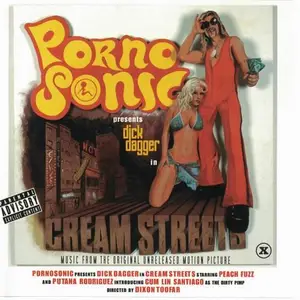 Pornosonic - Cream Streets (2000)