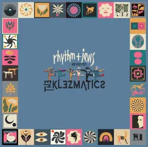 The Klezmatics - Rhythm + Jews Revisited (1991/2025) [Official Digital Download 24/48]