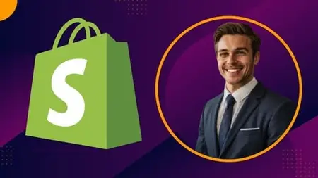 Shopify Masterclass: Complete Step-By-Step Shopify Course