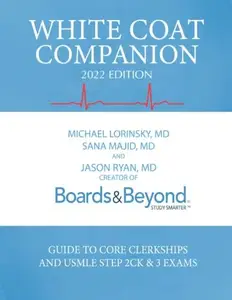 White Coat Companion (2022 Edition) (Repost)