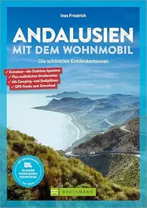 Andalusien mit dem Wohnmobil: Die schönsten Entdeckertouren