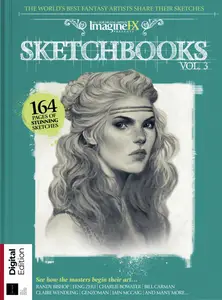 ImagineFX Presents - Sketchbook Volume 3 6th Revised Edition - 1 May 2025