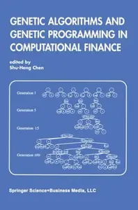 Genetic Algorithms and Genetic Programming in Computational Finance