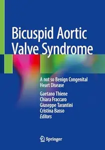 Bicuspid Aortic Valve Syndrome