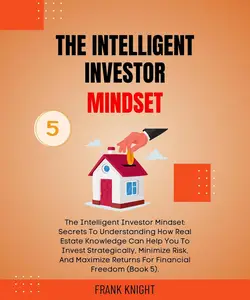 The Intelligent Investor Mindset