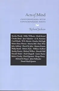 Acts of Mind: Conversations with Contemporary Poets