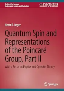 Quantum Spin and Representations of the Poincaré Group, Part II