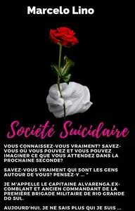 «Société suicidaire» by Marcelo Lino