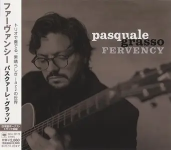 Pasquale Grasso - Fervency (Japan Edition) (2025)