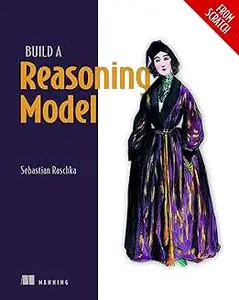 Build a Reasoning Model (From Scratch) (Final)