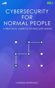 Cybersecurity for Normal People