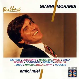Gianni Morandi - Amici miei (1987)