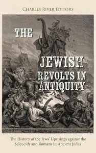 The Jewish Revolts in Antiquity