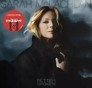 Sarah McLachlan - Better Broken (Target Exclusive) (2025)