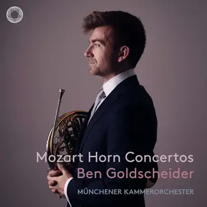 Ben Goldscheider, Münchener Kammerorchester & Susanne von Gutzeit - Mozart: Horn Concertos (2026)