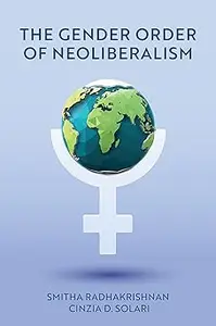 The Gender Order of Neoliberalism